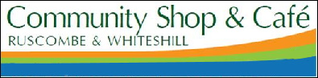 Whiteshill & Ruscombe Community Shop