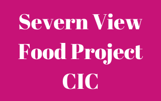 Severn View Food Project CIC